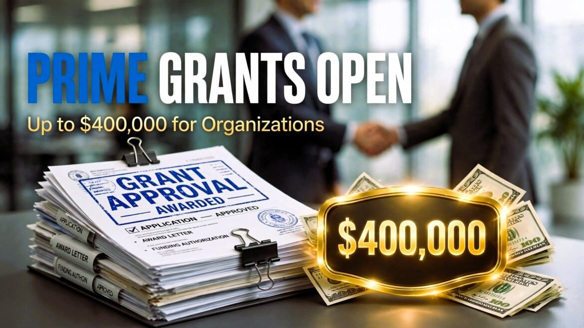 PRIME Grant Opportunities